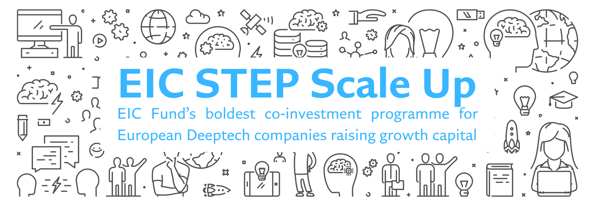 EIC STEP Scale Up - Landing page banner Jul 2025 EIC STEP Scale Up - Landing page banner Jul 2025